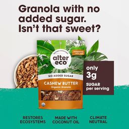 Organic No Sugar Added Granola, Cashew Butter