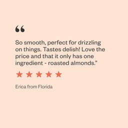 Creamy Almond Butter