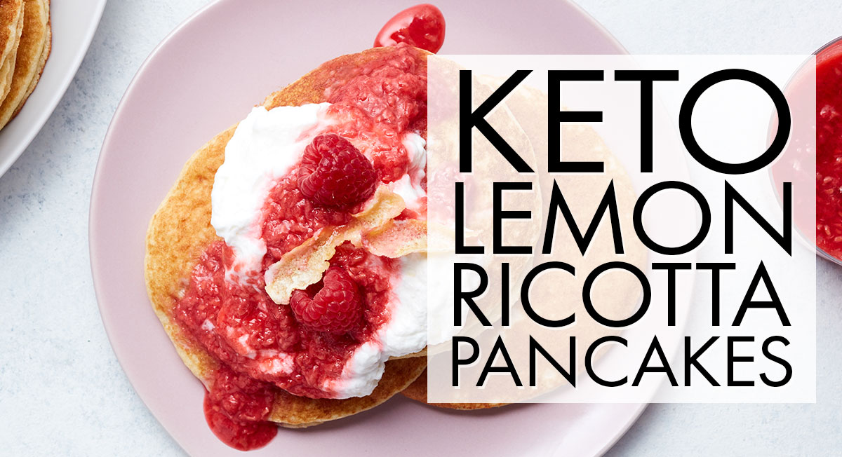Keto Lemon Ricotta Pancakes Recipe Thrive Market