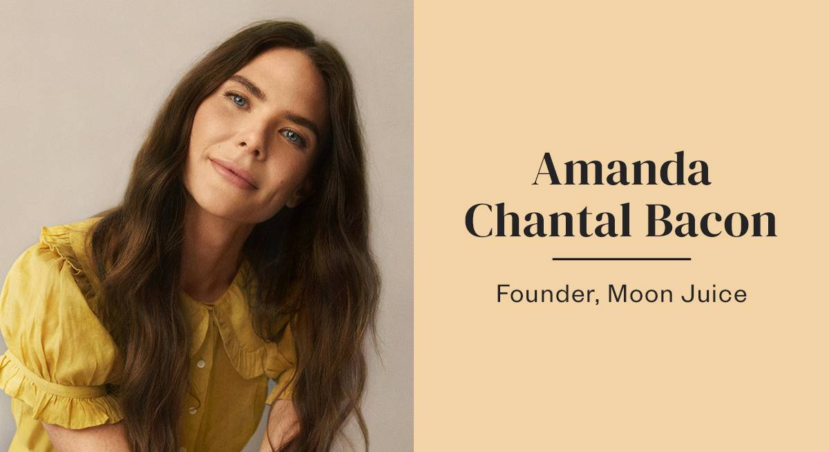 How Moon Juice Founder Amanda Chantal Bacon Uses Adaptogens for Stress